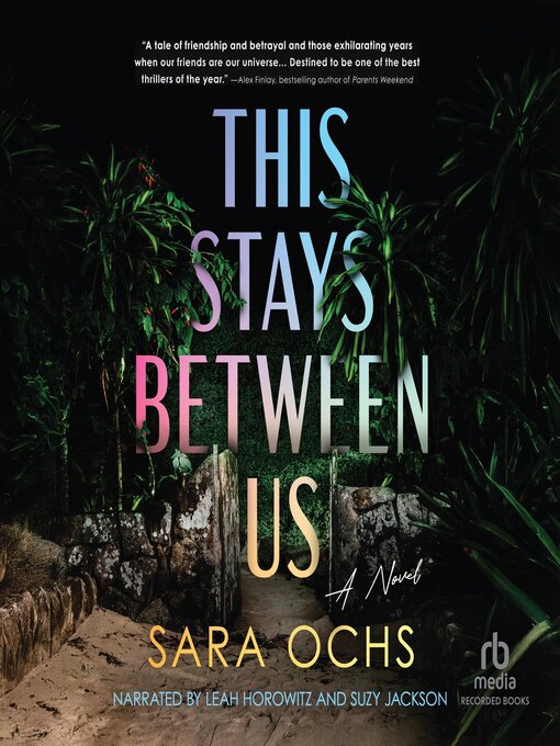 Title details for This Stays Between Us by Sara Ochs - Wait list